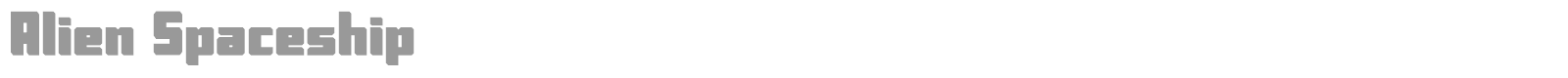 Alien Spaceship font preview